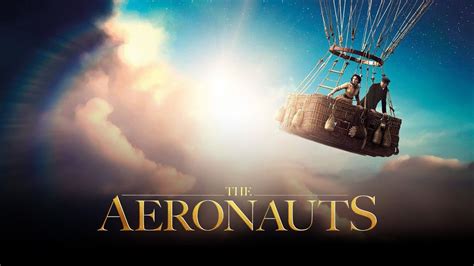 THE AERONAUTS Trailer (2019) .